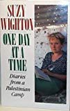 Book One Day at a Time: Diaries from a Palestinian Camp free