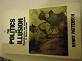 Book The politics of illusion: Republicanism and socialism in modern Ireland (Radius Books) free