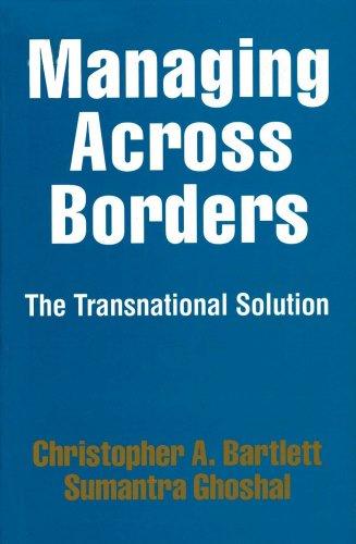 Book Managing Across Borders: The Transnational Solution free