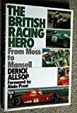 Book The British Racing Hero : From Moss to Mansell free