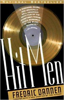 Book Hit Men * Power Brokers And Fast Money Inside The Music Business free