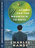 Book Waiting For The Mountain To Move: And Other Reflections On Life free