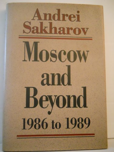 Book Moscow and beyond, 1986 to 1989 free