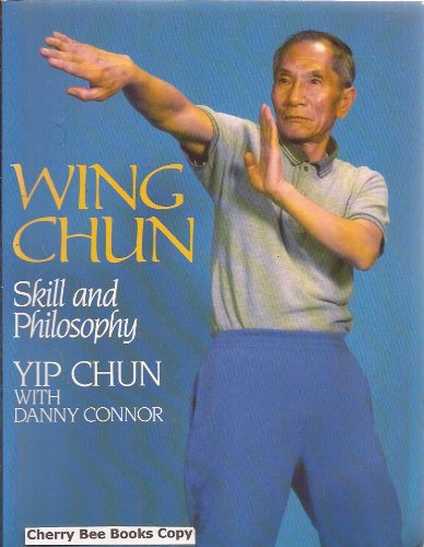 Book Wing Chun: Skill and Philosophy free