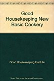 Book Good Housekeeping New Basic Cookery Good Housekeeping Institute free