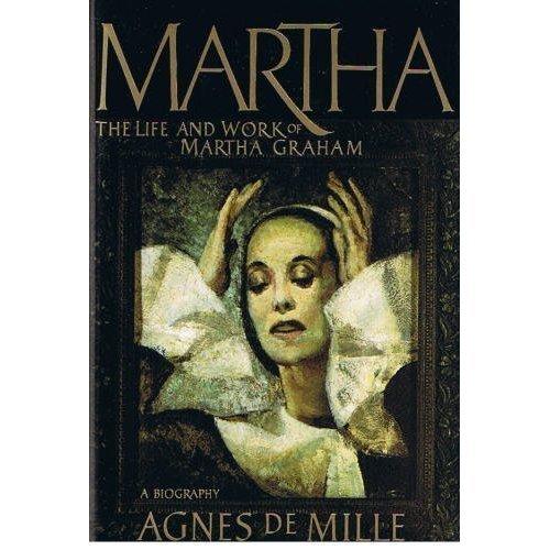 Book Martha - The Life And Work Of Martha Graham - A Biography free