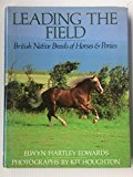Book Leading the Field: British Native Breeds of Horses and Ponies free
