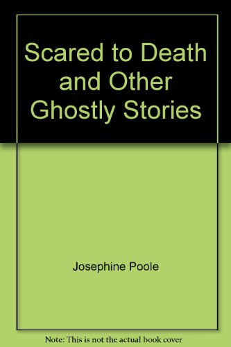 Book Scared to Death and Other Ghostly Stories free