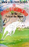 Book In The Path Of The Storm (farthing Wood) free