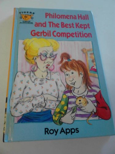 Book Philomena Hall and the Best Kept Gerbil Competition (Tigers - Read Alone Fiction) free