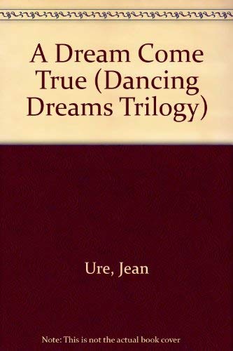 Book A Dream Come True (Dancing Dreams Trilogy) free
