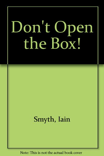 Book Don't Open The Box! free