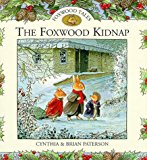 Book The Foxwood Kidnap (Foxwood Tales) free