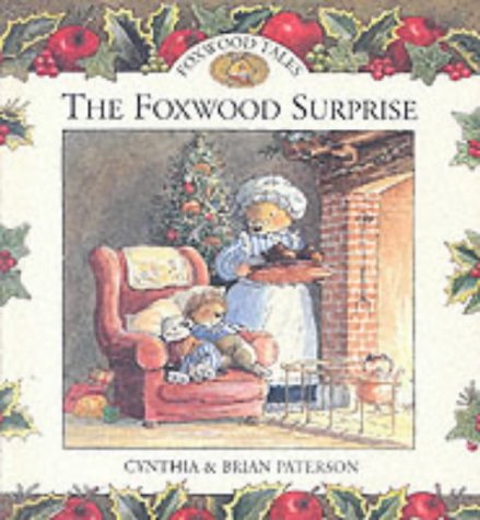 Book The Foxwood Surprise (Foxwood Tales) free