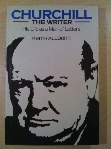 Book Churchill The Writer His Life as a Man of Letters free