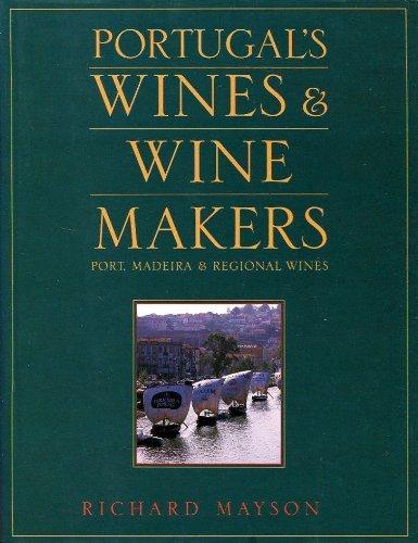 Book Portugal's Wines And Winemaker free