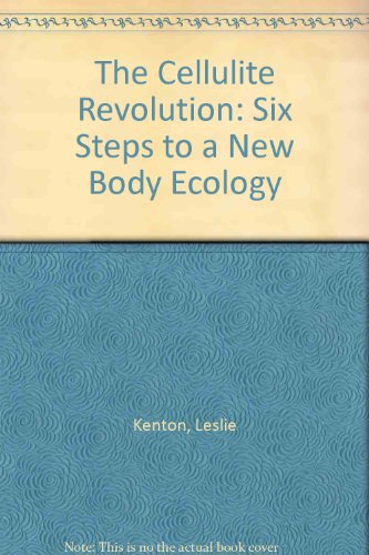 Book Cellulite Revolution - Six Steps To a New Body Ecology free