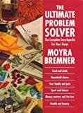 Book The Ultimate Problem Solver: The Complete Encyclopedia for Your Home free
