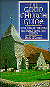 Book The Good Church Guide: Over 1000 Of The Best Churches To Visit In The Britian free
