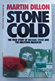 Book Stone cold: The true story of Michael Stone and the Milltown massacre free