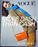 Book '''VOGUE'' MORE DASH THAN CASH' free
