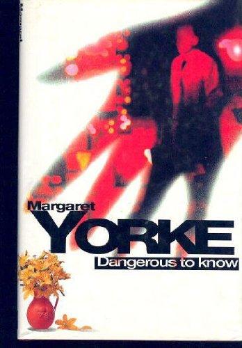 Book Dangerous to know free