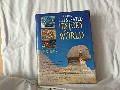 Book Shorter Illustrated History of the World free