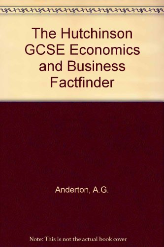 Book The Hutchinson Gcse Economics And Business Factfinder free