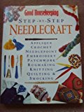 Book '''GOOD HOUSEKEEPING'' STEP BY STEP NEEDLEWORK (GOOD HOUSEKEEPING COOKERY CLUB)' free