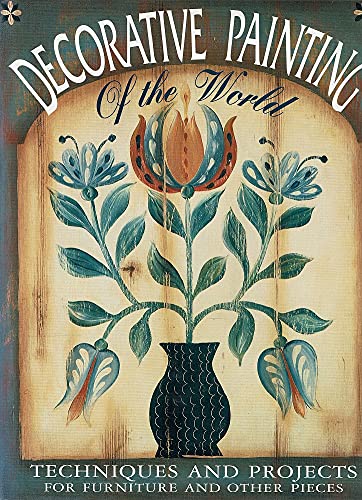 Book Decorative Painting of the World: Techniques and Projects for Furniture and Other Pieces free