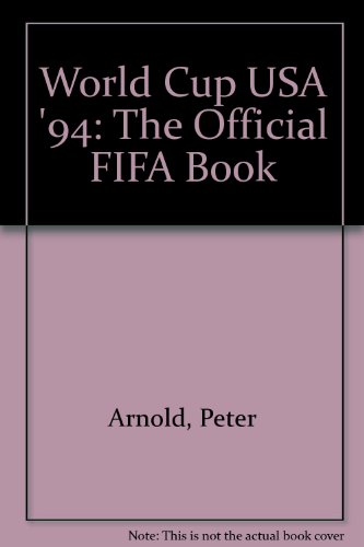 Book World Cup Usa '94: The Official Fifa Book free