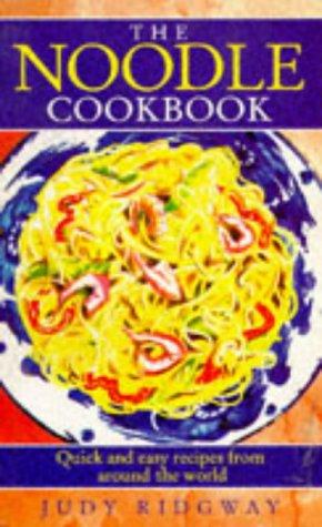 Book The Noodle Cookbook: Quick And Easy Recipes From Around The World (good Housekeeping) free