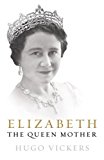 Book Elizabeth, The Queen Mother free