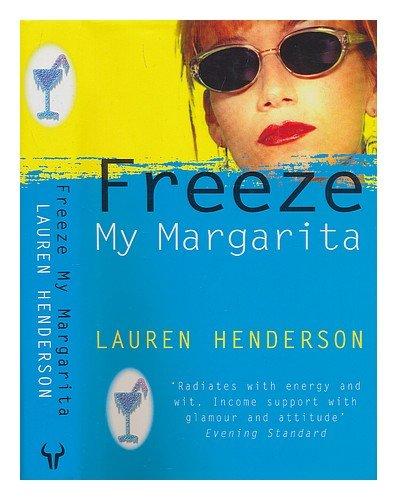 Book Freeze My Margarita (SIGNED) free
