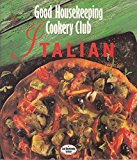 Book 'ITALIAN (''GOOD HOUSEKEEPING'' COOKERY CLUB)' free