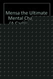 Book Mensa the Ultimate Mental Challenge (A Carlton book) free