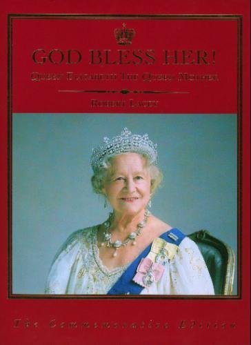 Book God Bless Her! Queen Elizabeth the Queen Mother free