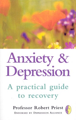 Book Anxiety and Depression: A Practical Guide to Recovery free