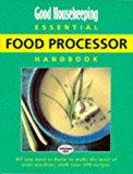 Book "Good Housekeeping" Essential Food Processor Handbook (Good Housekeeping Cookery Club) free