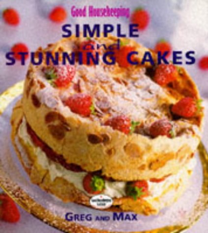 Book Simple and Stunning Cakes Good Housekeepi free