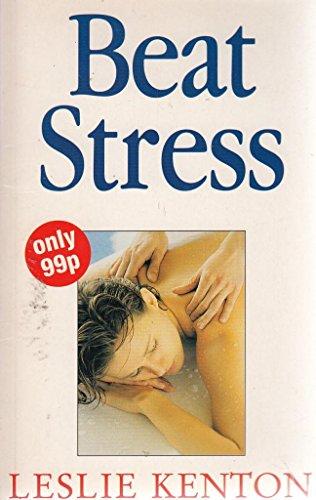 Book Beat Stress (Leslie's Quick Fix) free