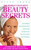 Book World's Best-Kept Beauty Secrets : Hundreds of Insider Tips from the Worlds of Beauty, Diet and Fashion free