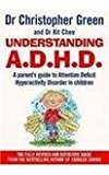 Book Understanding A.D.H.D.: A Parent's Guide to Attention Deficit Hyperactivity Disorder in Children free