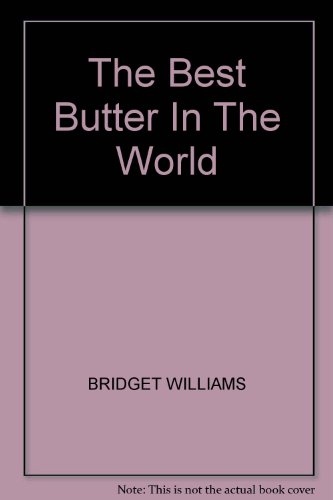 Book The Best Butter In The World - A History of Sainsbury's free