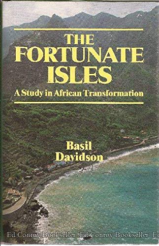 Book The Fortunate Isles: A Study In African Transformation (radius Books) free