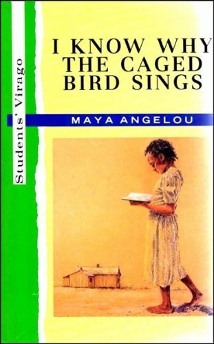 Book I Know Why the Caged Bird Sings (Student's Virago) free