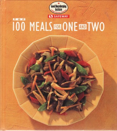 Book TOP 100 MEALS FOR ONE AND TWO [Hardcover] by Unknown free