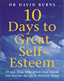 Book Ten Days to Great Self-Esteem free