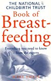 Book The National Childbirth Trust Book of Breastfeeding (Positive Parenting) free