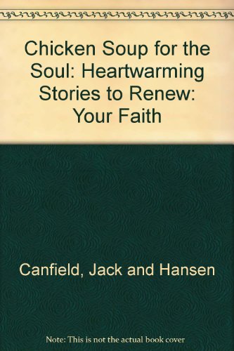 Book Chicken Soup for the Soul: Heartwarming Stories to Renew free